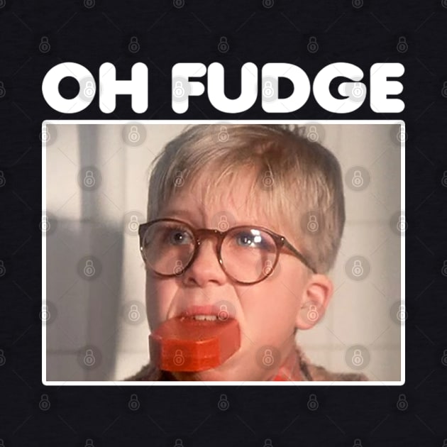 Oh Fudge Oh Fudge by Selfish.Co